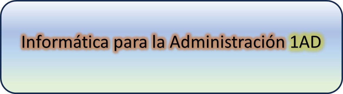 Informática para la Administración